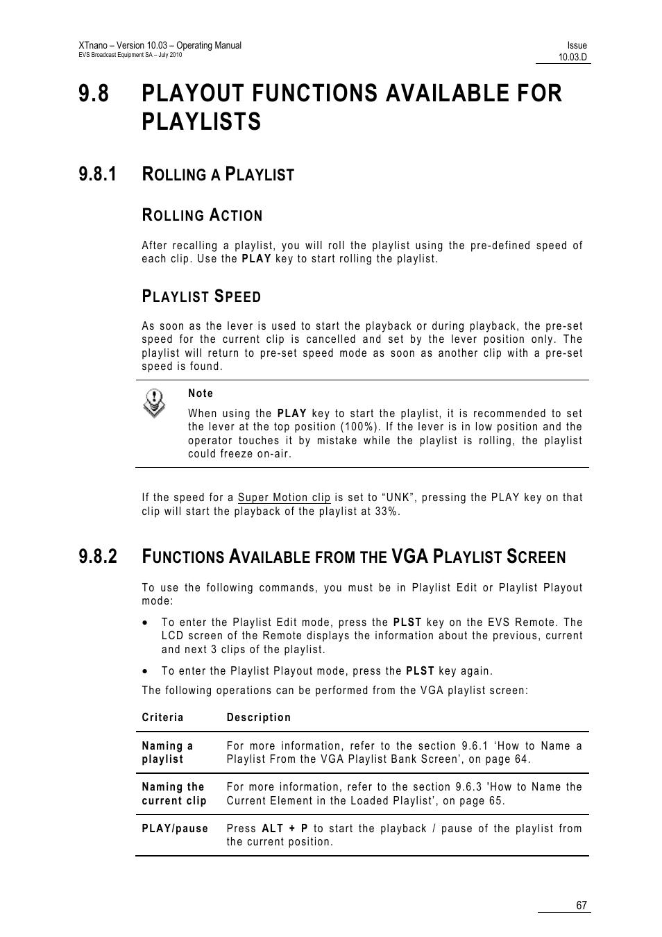 8 playout functions available for playlists, 1 rolling a playlist, Rolling action | Playlist speed, 2 functions available from the vga playlist screen, Aylists | EVS XTnano Version 10.03 - July 2010 Operation Manual User Manual | Page 74 / 100