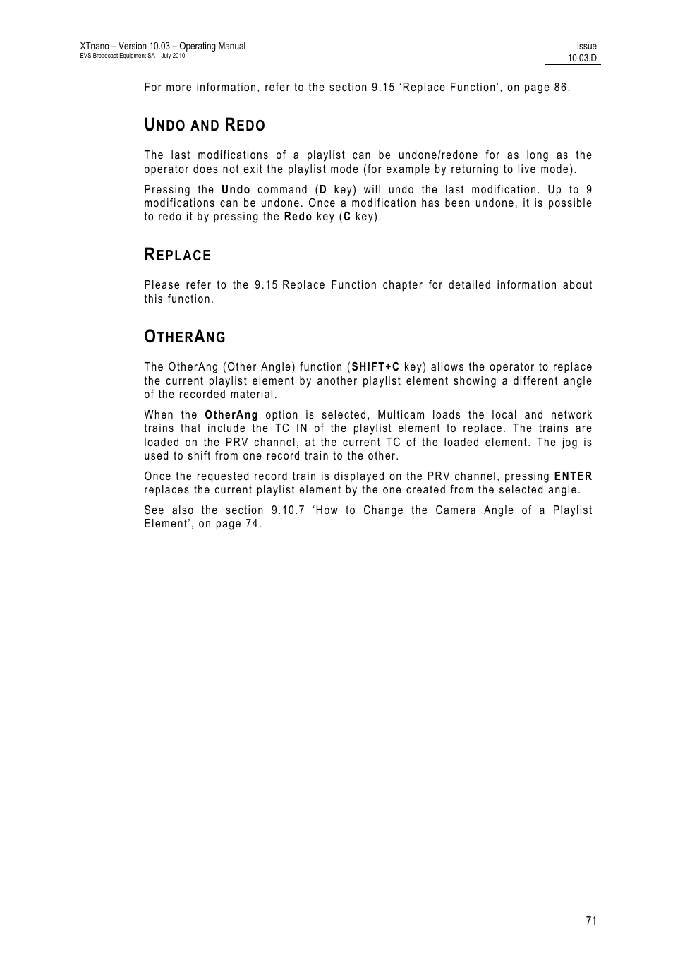 Undo and redo, Replace, Otherang | EVS XTnano Version 10.03 - July 2010 Operation Manual User Manual | Page 78 / 100