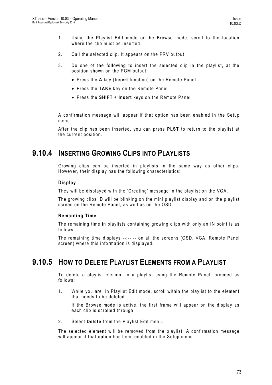 4 inserting growing clips into playlists, Display, Remaining time | 5 how to delete playlist elements from a playlist, Aylists, Playlist, Nserting, Rowing, Lips into, Laylists | EVS XTnano Version 10.03 - July 2010 Operation Manual User Manual | Page 80 / 100