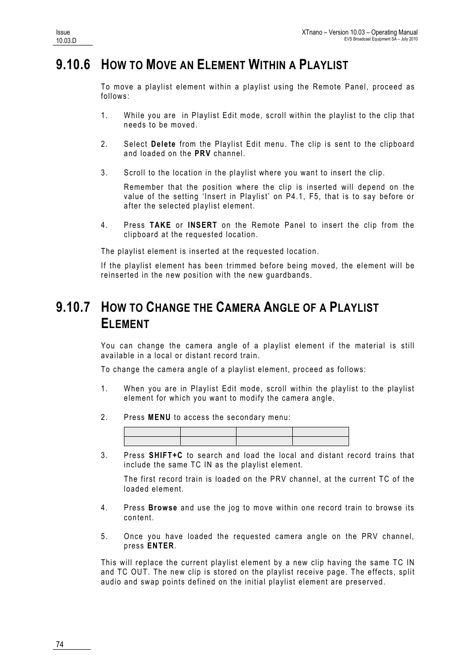 6 how to move an element within a playlist, Aylist, Ow to | Ove an, Lement, Ithin a, Laylist, Hange the, Amera, Ngle of a | EVS XTnano Version 10.03 - July 2010 Operation Manual User Manual | Page 81 / 100