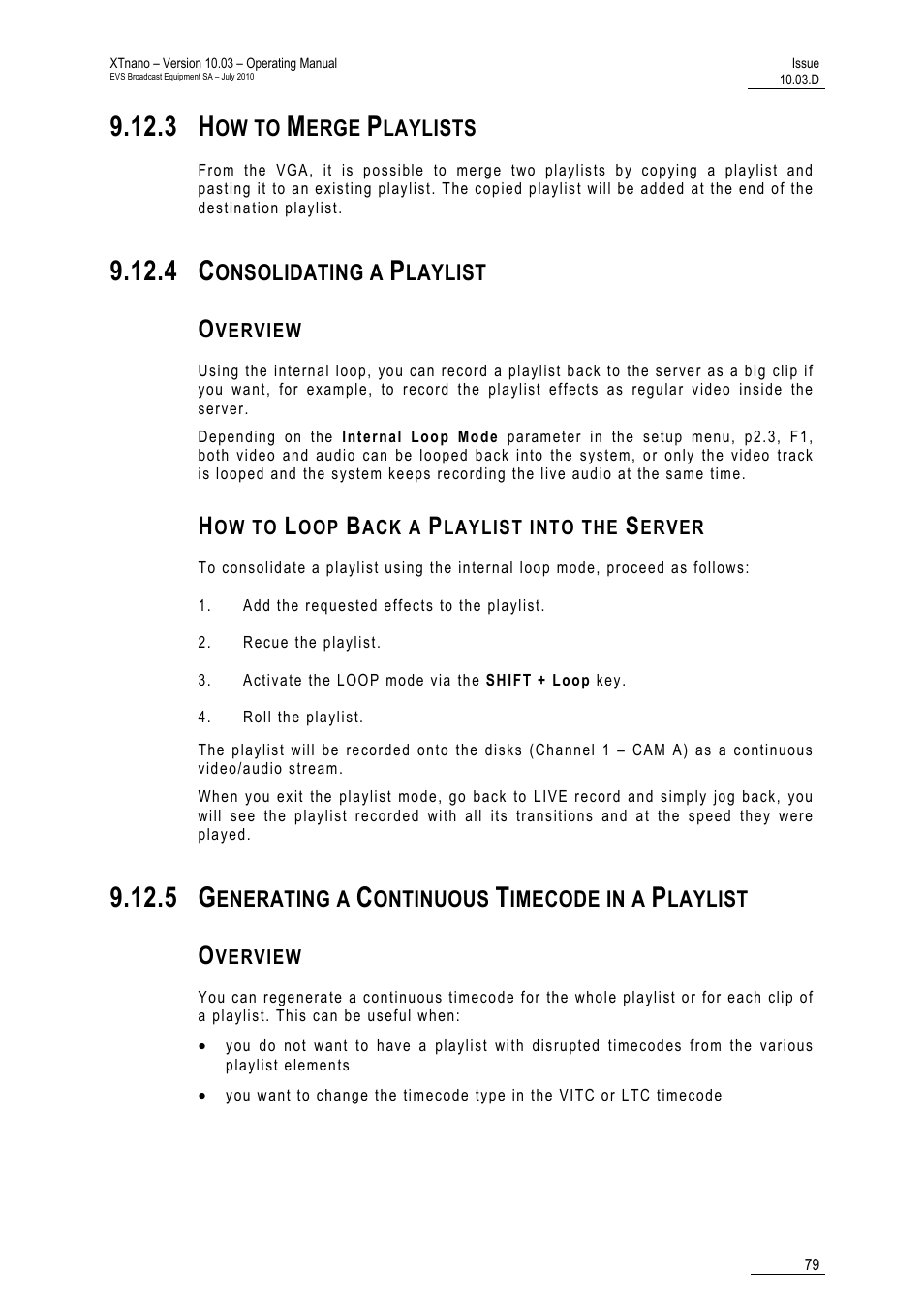 3 how to merge playlists, 4 consolidating a playlist, Overview | How to loop back a playlist into the server, 5 generating a continuous timecode in a playlist | EVS XTnano Version 10.03 - July 2010 Operation Manual User Manual | Page 86 / 100