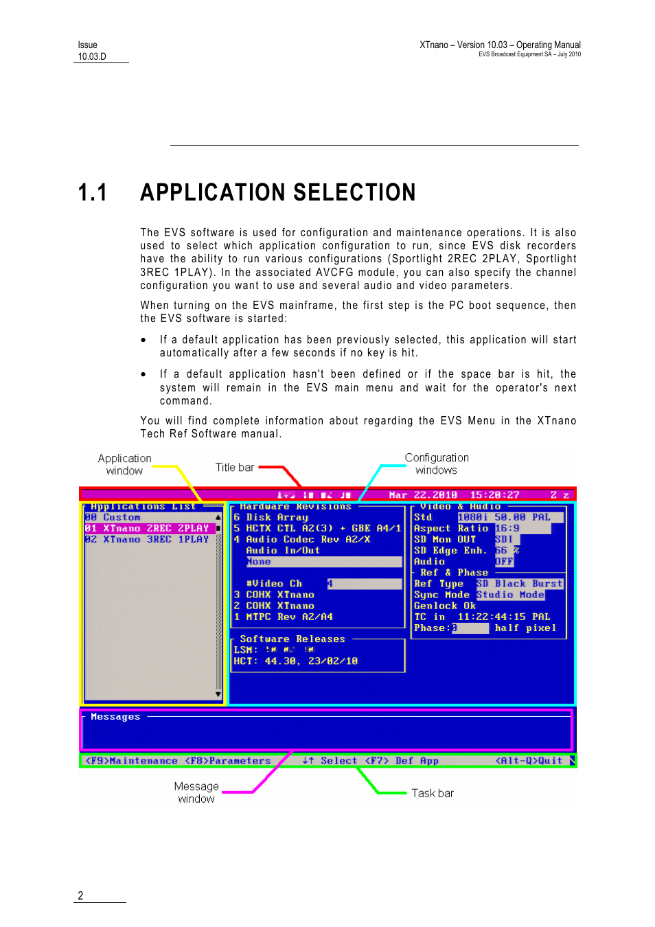 Initial configuration, 1 application selection, Ection | EVS XTnano Version 10.03 - July 2010 Operation Manual User Manual | Page 9 / 100