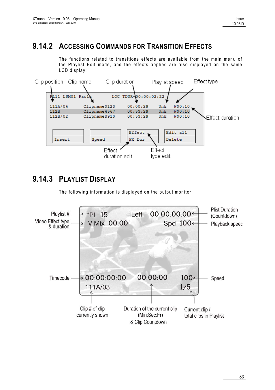 2 accessing commands for transition effects, 3 playlist display | EVS XTnano Version 10.03 - July 2010 Operation Manual User Manual | Page 90 / 100