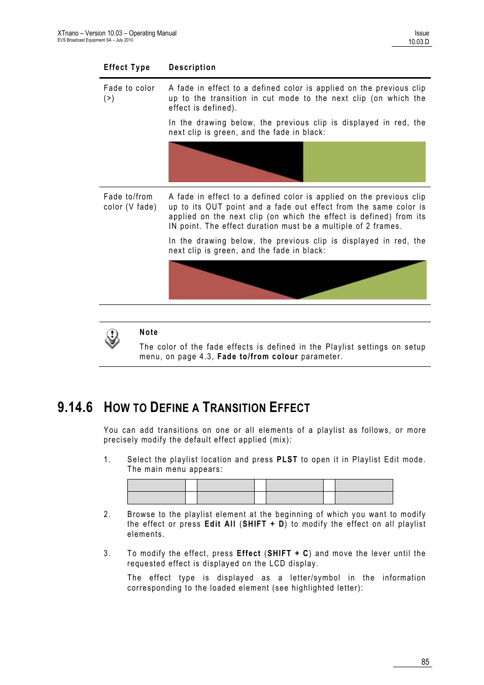6 how to define a transition effect, Ow to, Efine a | Ransition, Ffect | EVS XTnano Version 10.03 - July 2010 Operation Manual User Manual | Page 92 / 100