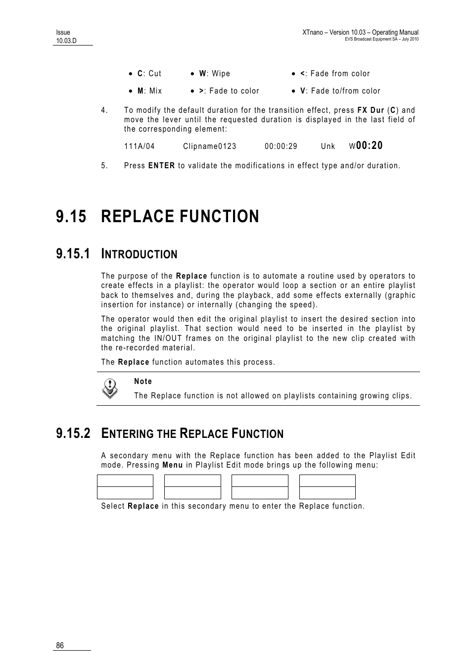 15 replace function, 1 introduction, 2 entering the replace function | 15 ‘replace function, 15 replace function c, Ntroduction, Ntering the, Eplace, Unction | EVS XTnano Version 10.03 - July 2010 Operation Manual User Manual | Page 93 / 100