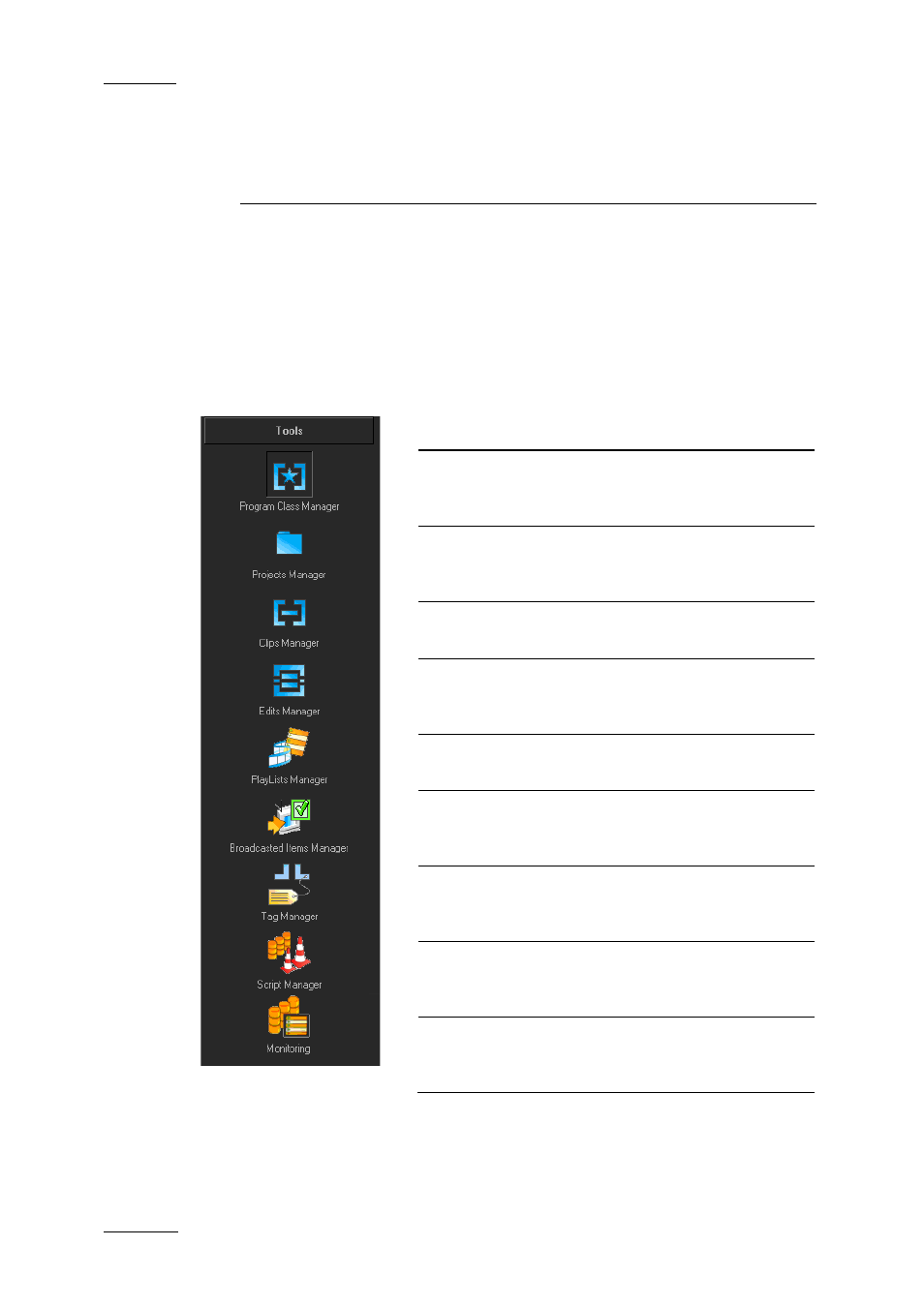 Tools, 1 introduction, Introduction | EVS XEDIO Manager Version 4.2 - June 2012 User Manual User Manual | Page 130 / 146