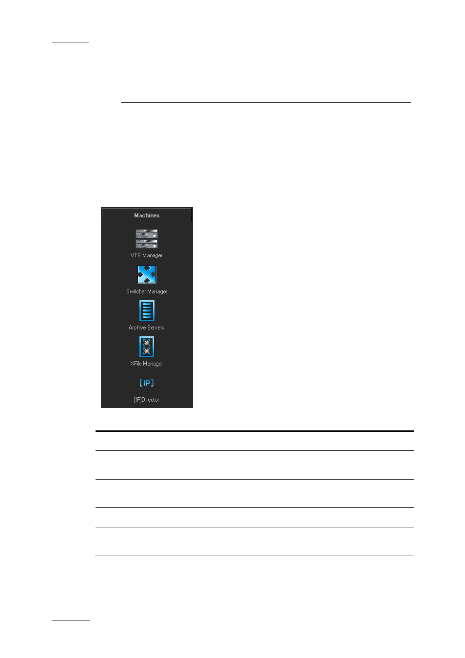 Machines, 1 introduction, Introduction | EVS XEDIO Manager Version 4.2 - June 2012 User Manual User Manual | Page 36 / 146