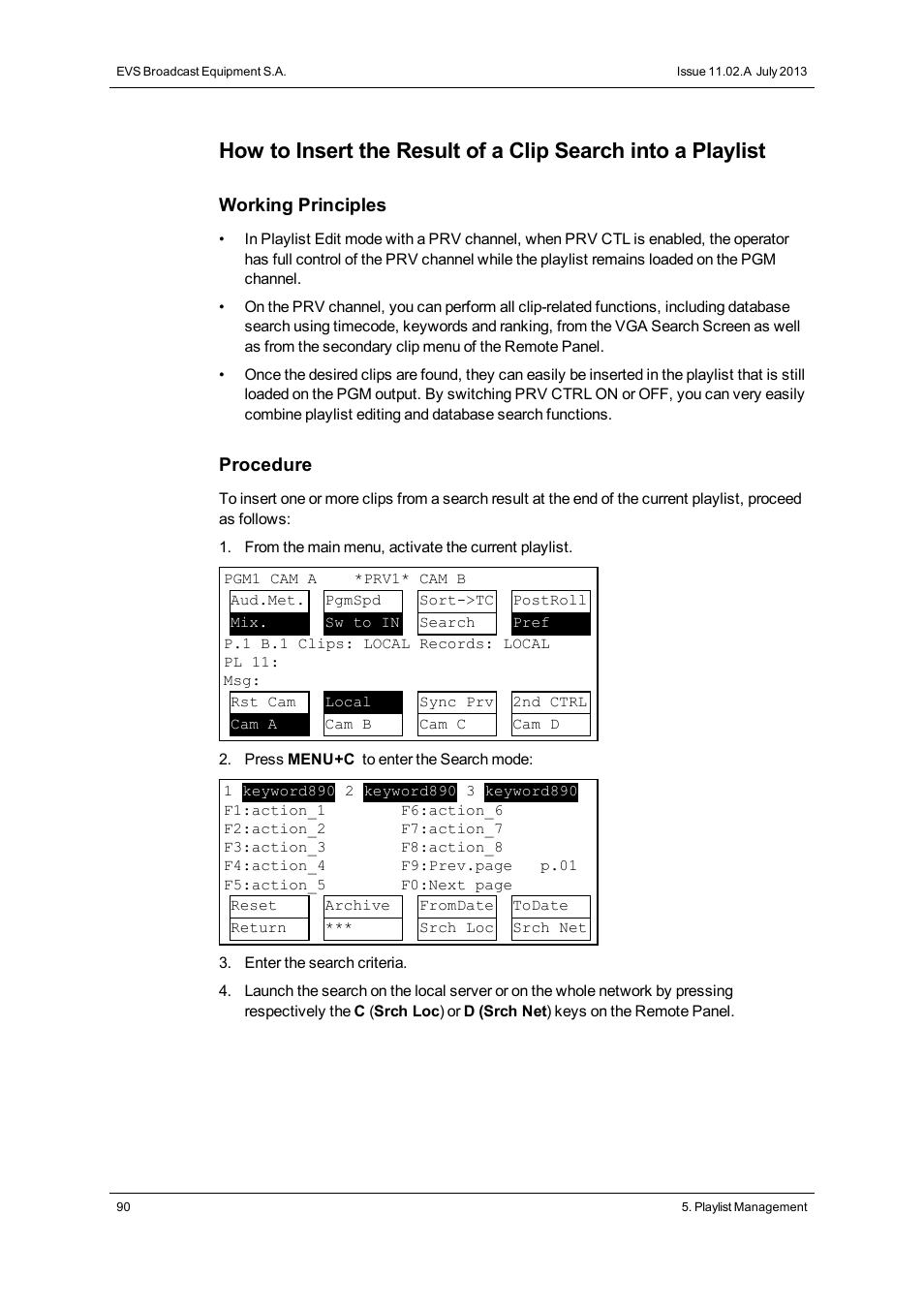 EVS XT3 MulticamLSM Version 11.02 - July 2013 Operation Manual User Manual | Page 100 / 221