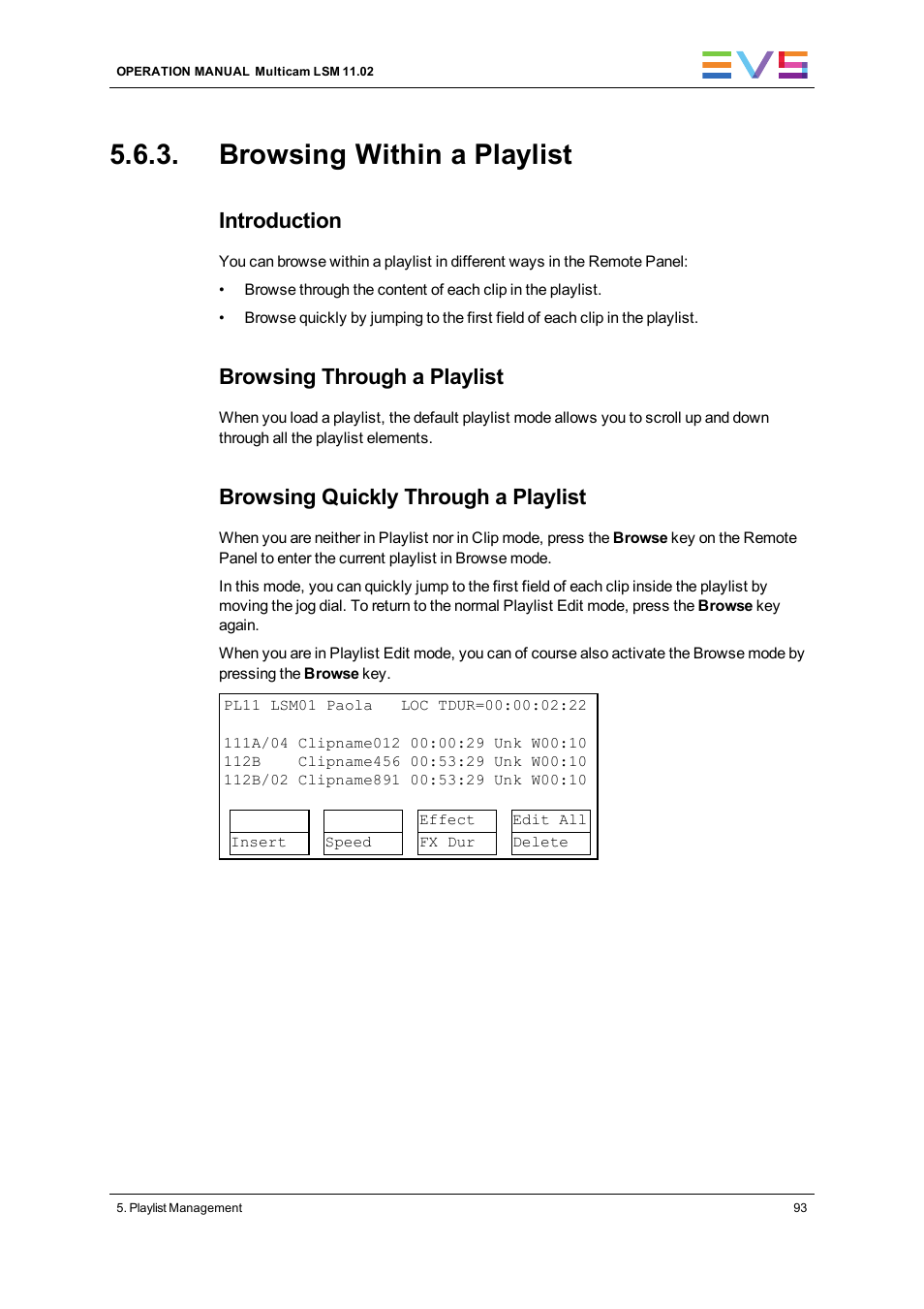 Browsing within a playlist, Introduction, Browsing through a playlist | Browsing quickly through a playlist | EVS XT3 MulticamLSM Version 11.02 - July 2013 Operation Manual User Manual | Page 103 / 221
