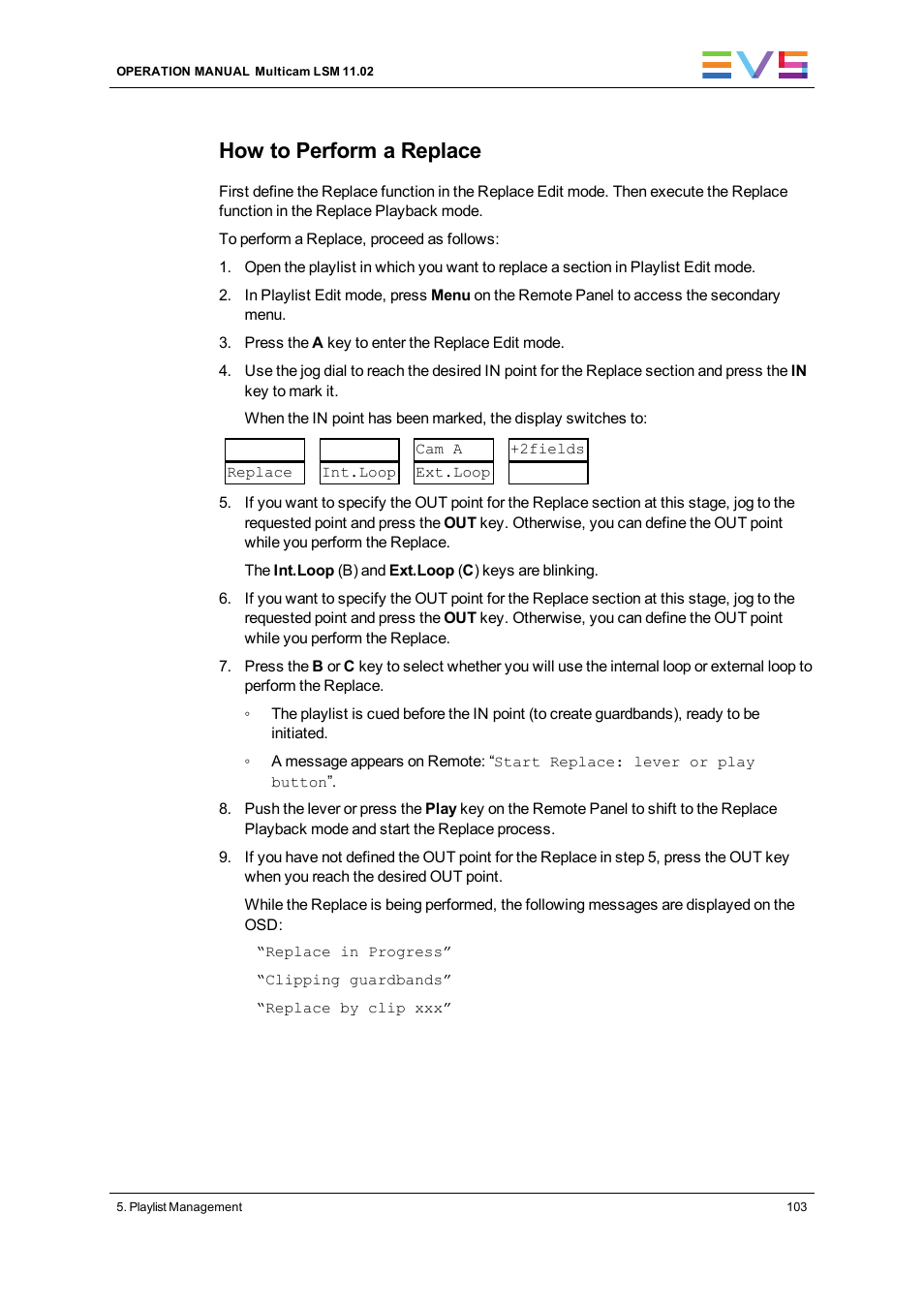 How to perform a replace | EVS XT3 MulticamLSM Version 11.02 - July 2013 Operation Manual User Manual | Page 113 / 221