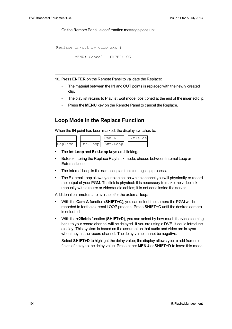 Loop mode in the replace function | EVS XT3 MulticamLSM Version 11.02 - July 2013 Operation Manual User Manual | Page 114 / 221