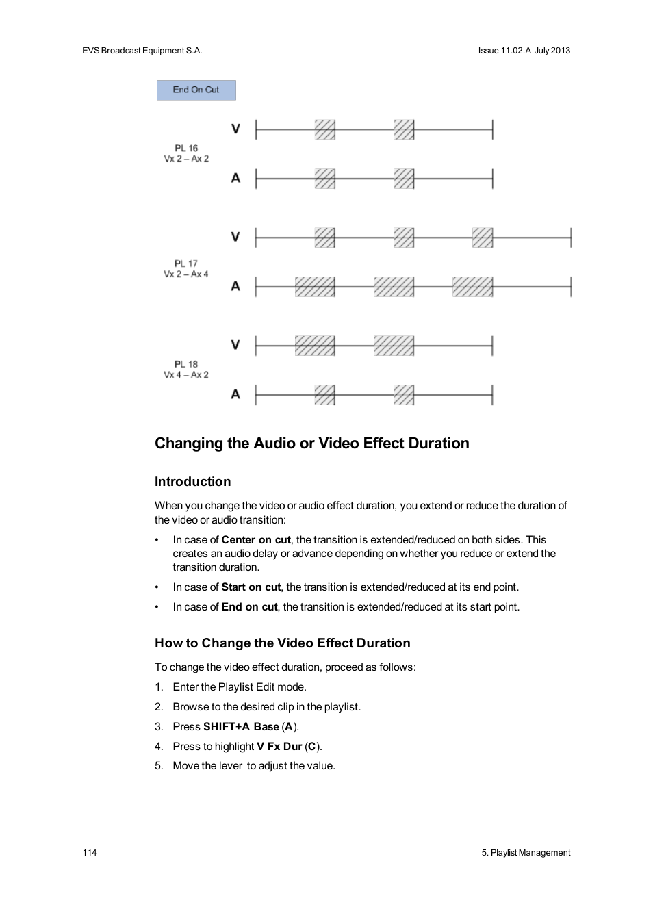 Changing the audio or video effect duration | EVS XT3 MulticamLSM Version 11.02 - July 2013 Operation Manual User Manual | Page 124 / 221