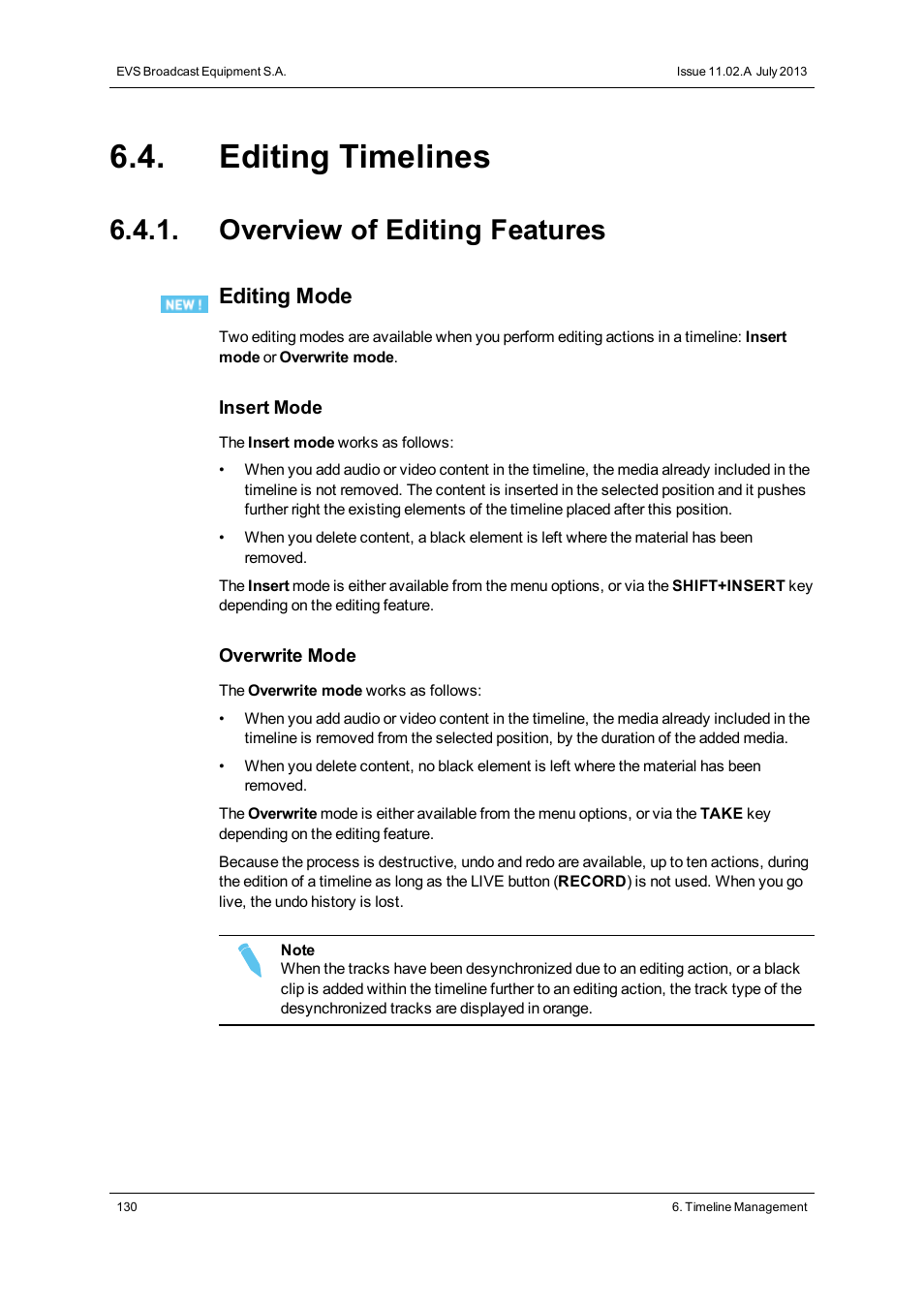 Editing timelines, Overview of editing features, Editing mode | EVS XT3 MulticamLSM Version 11.02 - July 2013 Operation Manual User Manual | Page 140 / 221