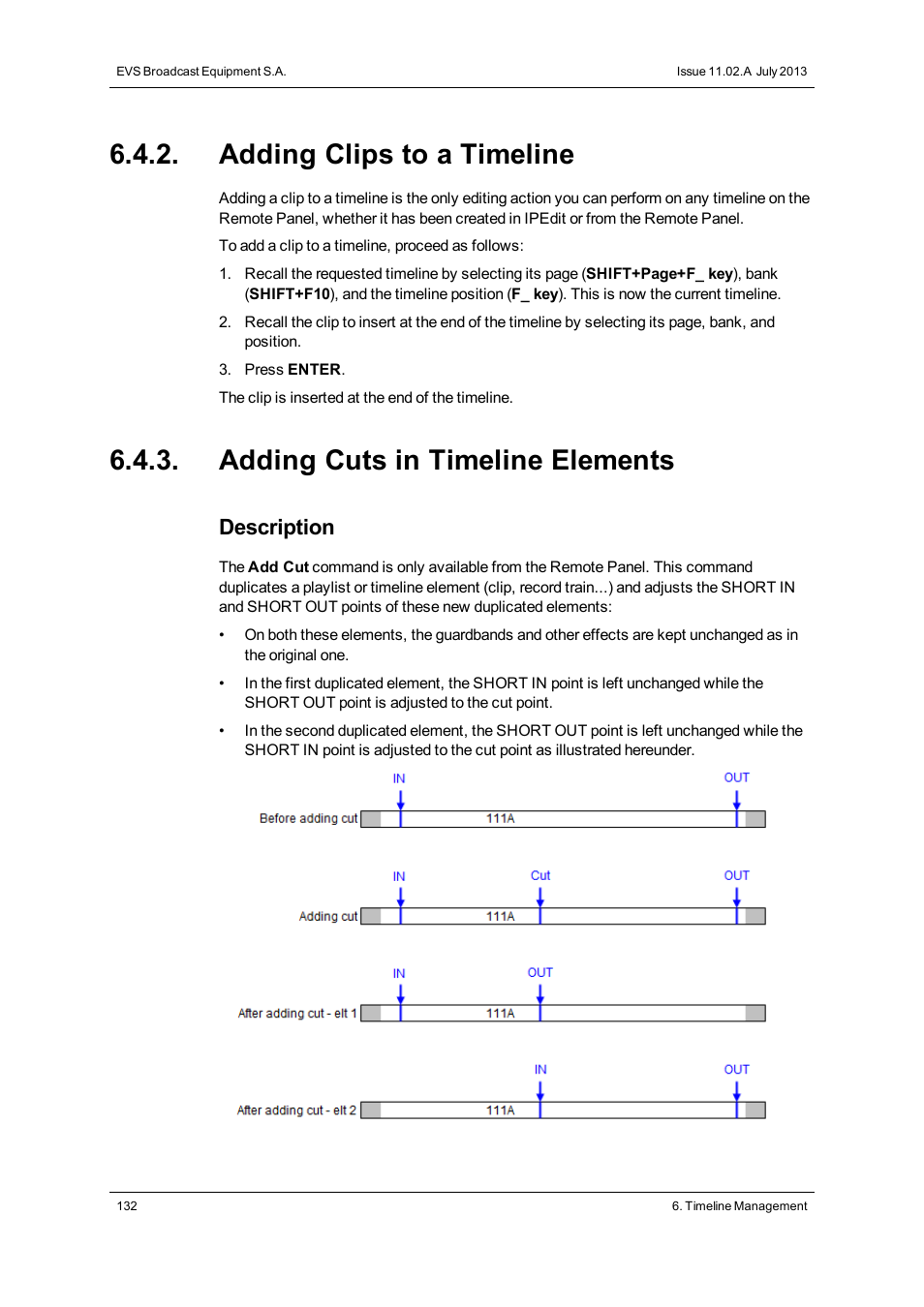 Adding clips to a timeline, Adding cuts in timeline elements, Description | EVS XT3 MulticamLSM Version 11.02 - July 2013 Operation Manual User Manual | Page 142 / 221