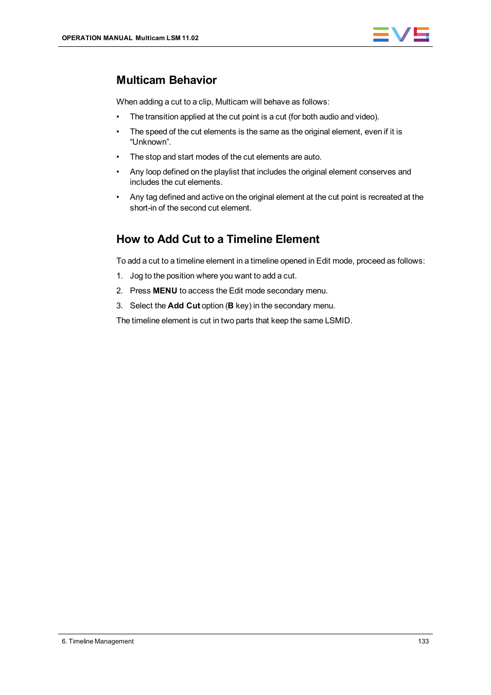 Multicam behavior, How to add cut to a timeline element | EVS XT3 MulticamLSM Version 11.02 - July 2013 Operation Manual User Manual | Page 143 / 221
