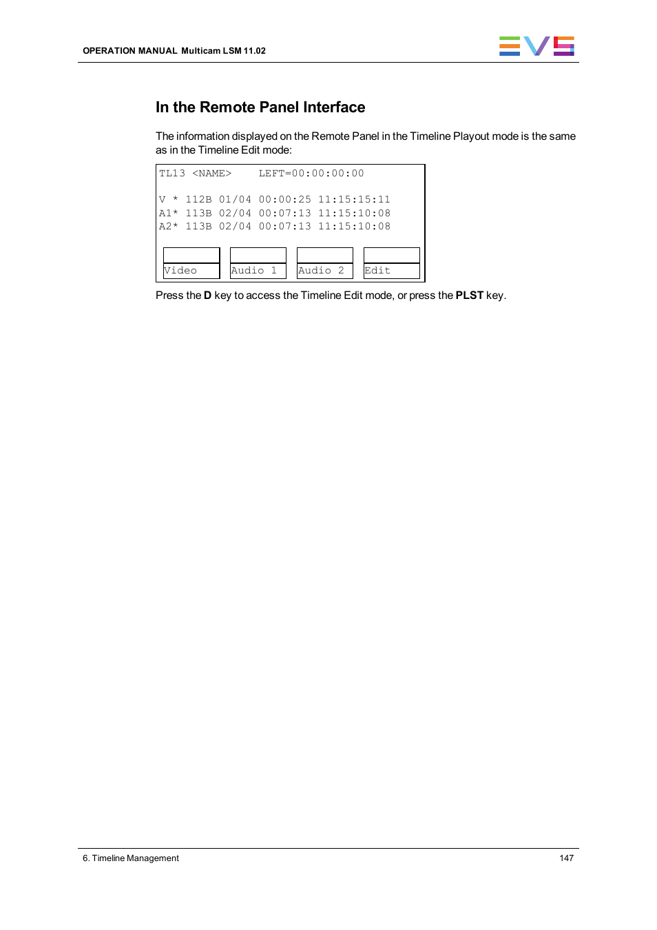 EVS XT3 MulticamLSM Version 11.02 - July 2013 Operation Manual User Manual | Page 157 / 221