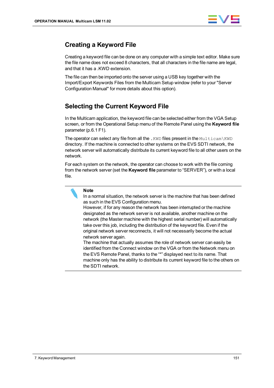 Creating a keyword file, Selecting the current keyword file | EVS XT3 MulticamLSM Version 11.02 - July 2013 Operation Manual User Manual | Page 161 / 221