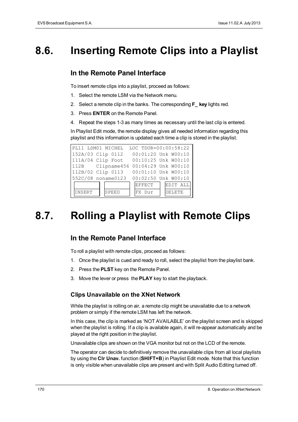 Inserting remote clips into a playlist, Rolling a playlist with remote clips | EVS XT3 MulticamLSM Version 11.02 - July 2013 Operation Manual User Manual | Page 180 / 221