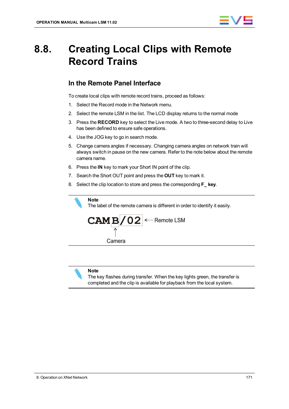Creating local clips with remote record trains | EVS XT3 MulticamLSM Version 11.02 - July 2013 Operation Manual User Manual | Page 181 / 221