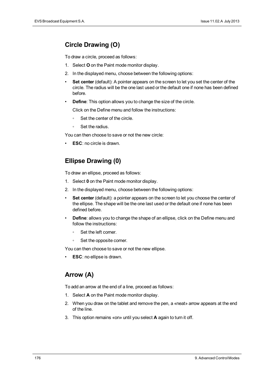 Circle drawing (o), Ellipse drawing (0), Arrow (a) | EVS XT3 MulticamLSM Version 11.02 - July 2013 Operation Manual User Manual | Page 186 / 221