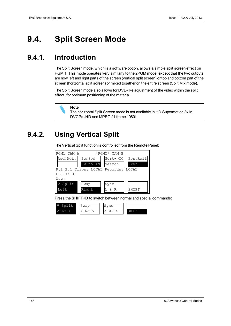 Split screen mode, Introduction, Using vertical split | EVS XT3 MulticamLSM Version 11.02 - July 2013 Operation Manual User Manual | Page 198 / 221