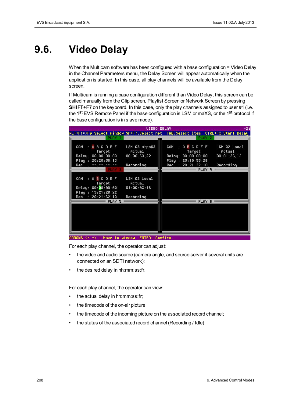 Video delay | EVS XT3 MulticamLSM Version 11.02 - July 2013 Operation Manual User Manual | Page 218 / 221