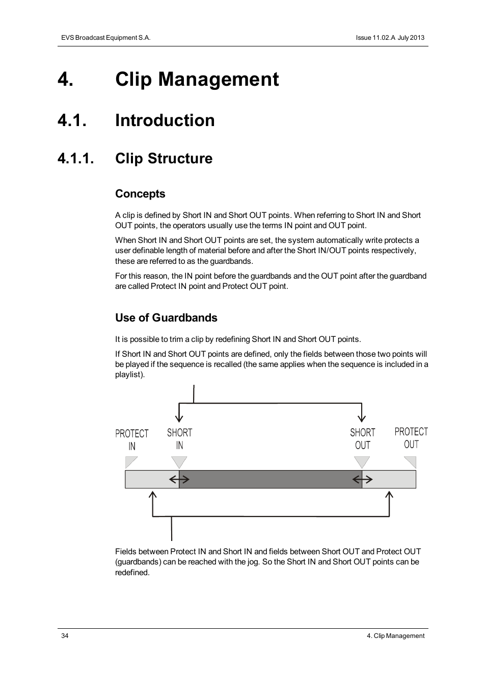 Clip management, Introduction, Clip structure | EVS XT3 MulticamLSM Version 11.02 - July 2013 Operation Manual User Manual | Page 44 / 221