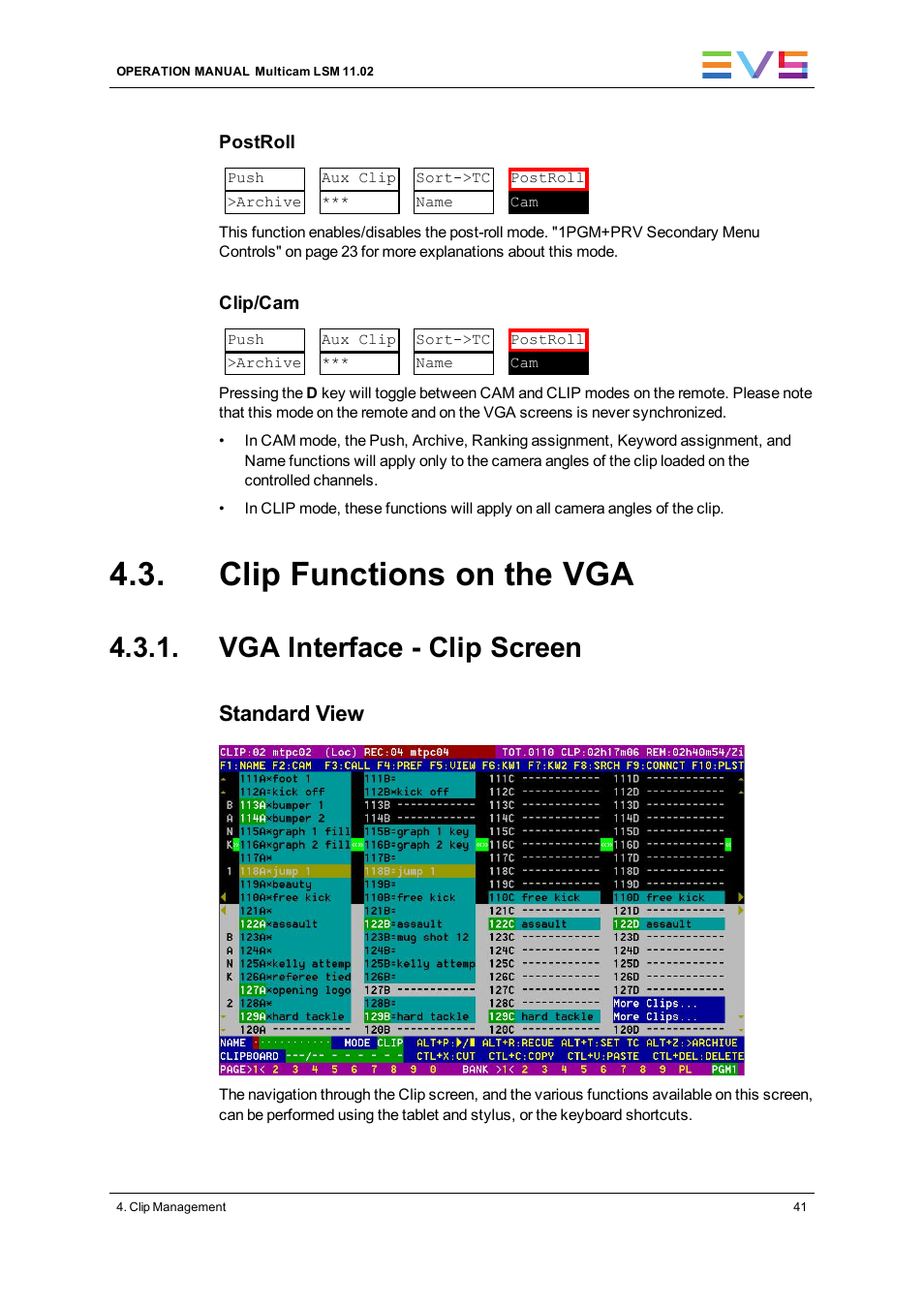 Clip functions on the vga, Vga interface - clip screen, Standard view | EVS XT3 MulticamLSM Version 11.02 - July 2013 Operation Manual User Manual | Page 51 / 221