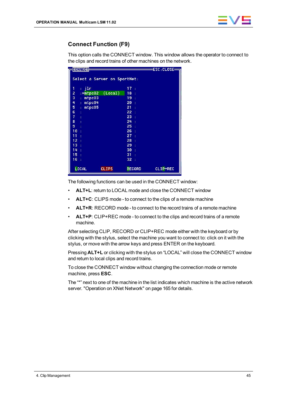Connect function (f9) | EVS XT3 MulticamLSM Version 11.02 - July 2013 Operation Manual User Manual | Page 55 / 221