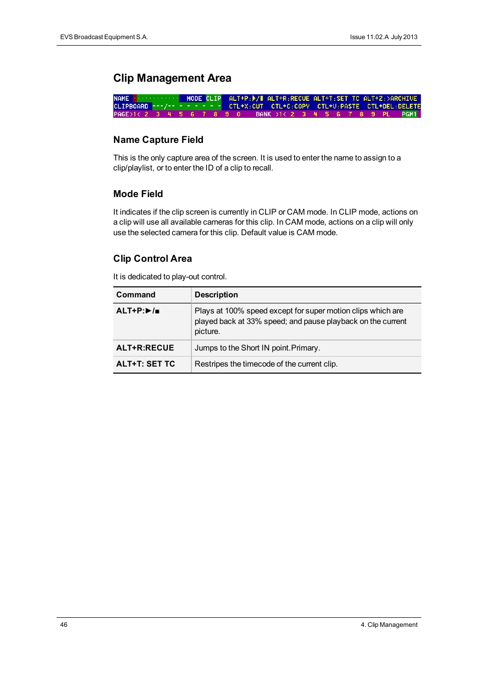 Clip management area | EVS XT3 MulticamLSM Version 11.02 - July 2013 Operation Manual User Manual | Page 56 / 221