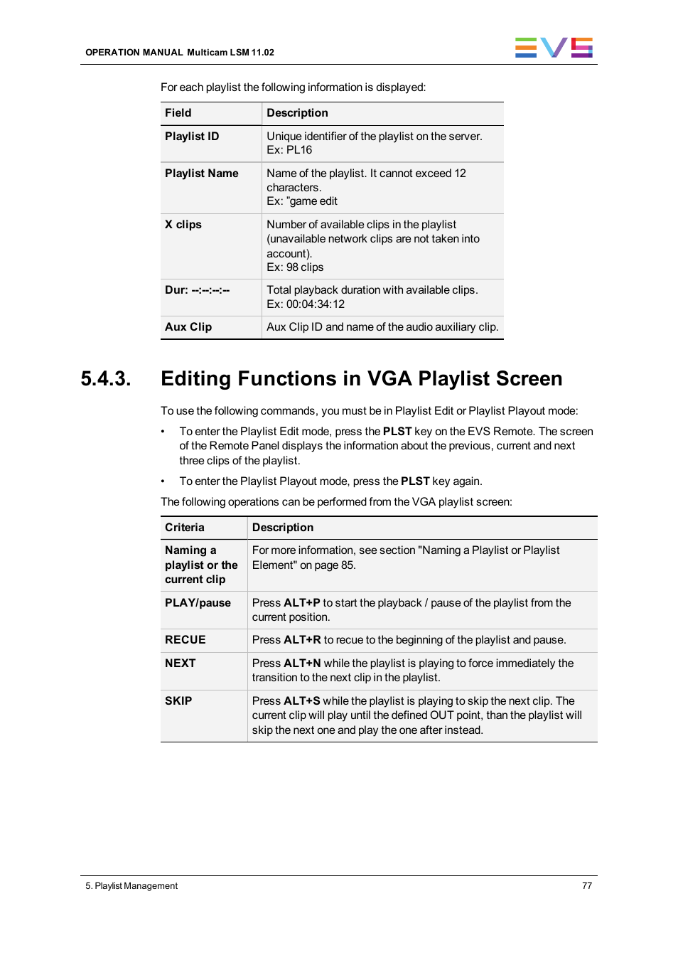 Editing functions in vga playlist screen | EVS XT3 MulticamLSM Version 11.02 - July 2013 Operation Manual User Manual | Page 87 / 221