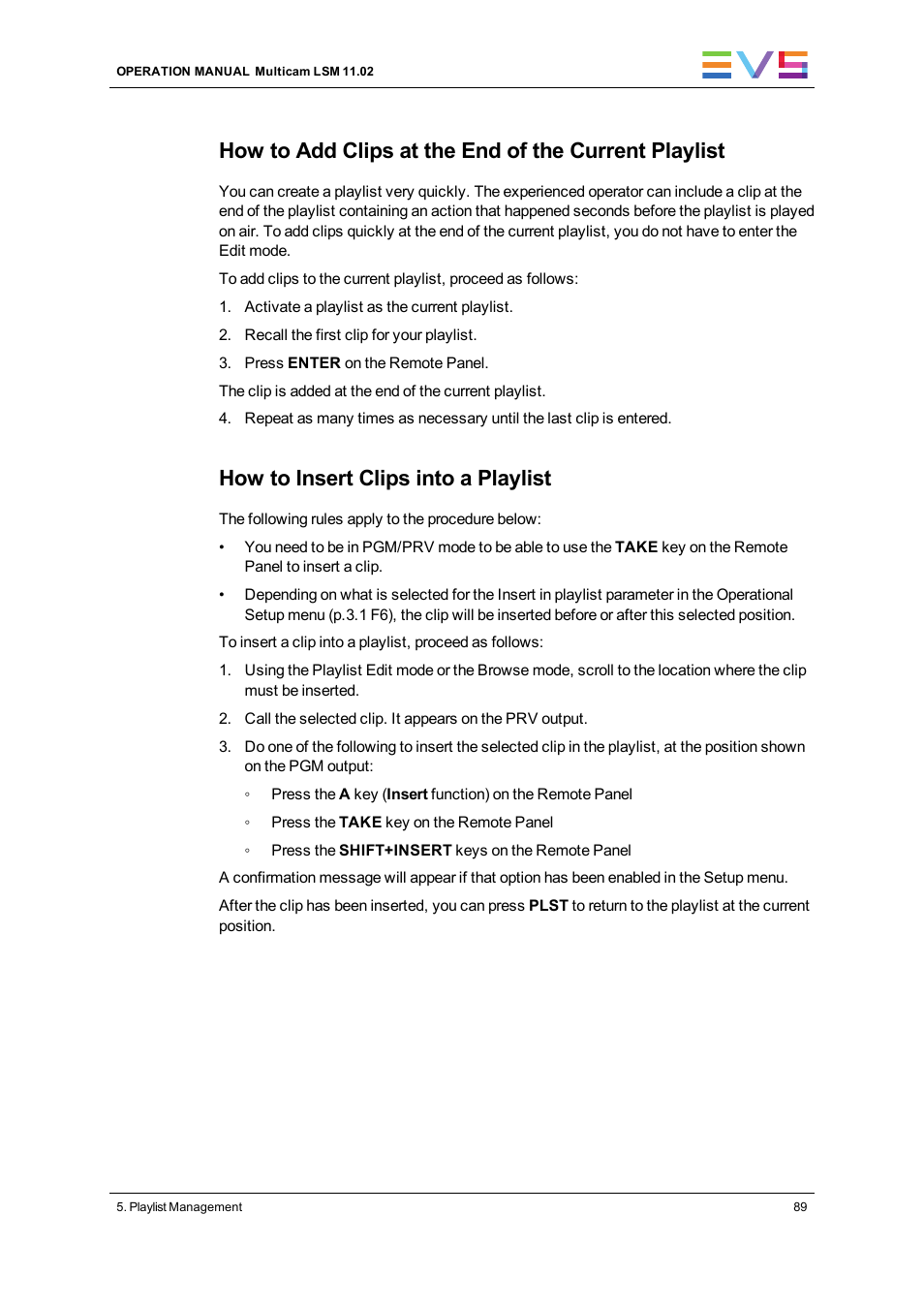 How to insert clips into a playlist | EVS XT3 MulticamLSM Version 11.02 - July 2013 Operation Manual User Manual | Page 99 / 221