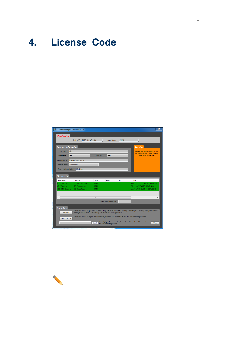 Icense, License code | EVS XFLY Streamer Version 1.01 - January 2013 User Manual User Manual | Page 16 / 33