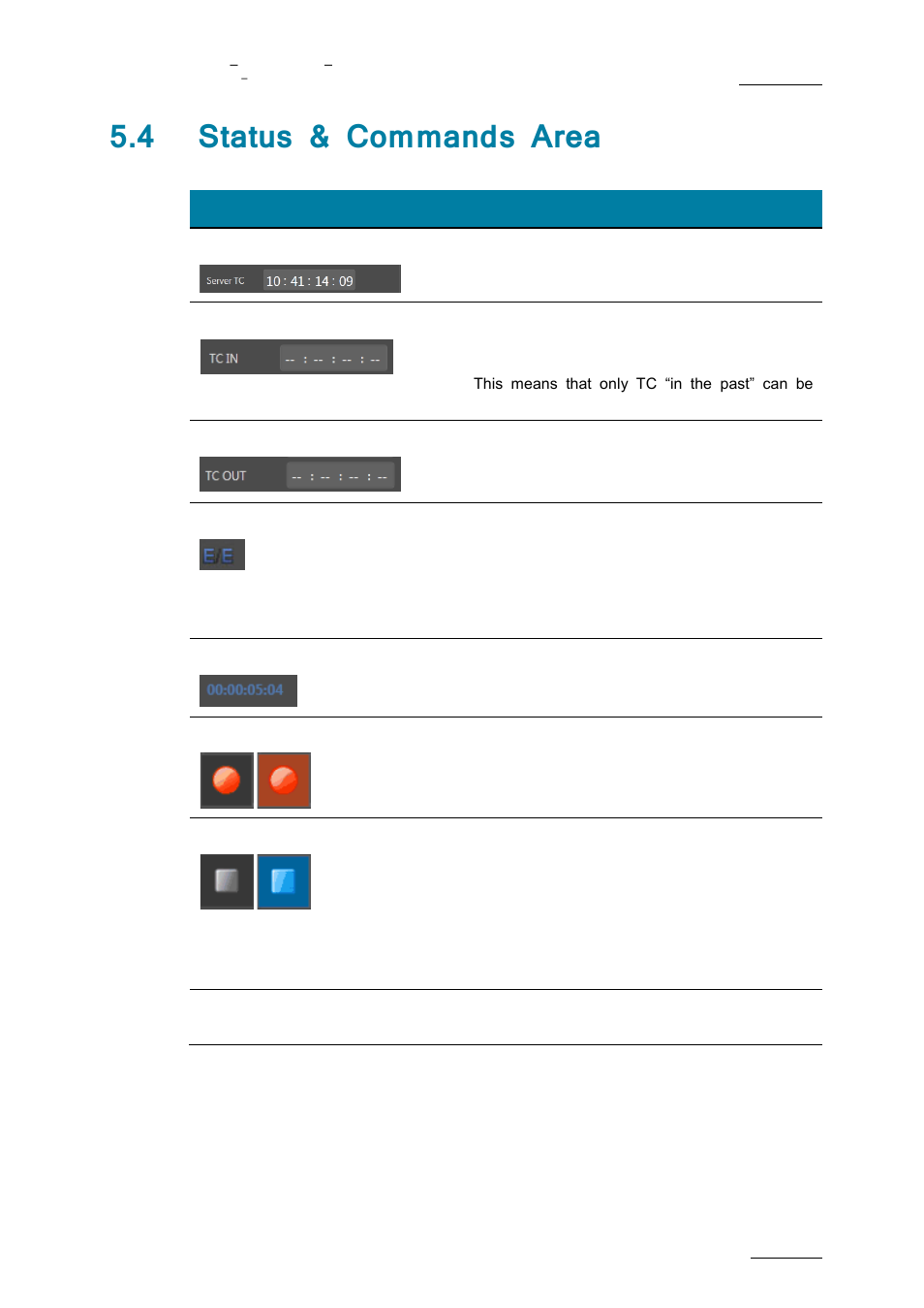 Status & commands area, 4 status & commands area | EVS XFLY Streamer Version 1.01 - January 2013 User Manual User Manual | Page 21 / 33