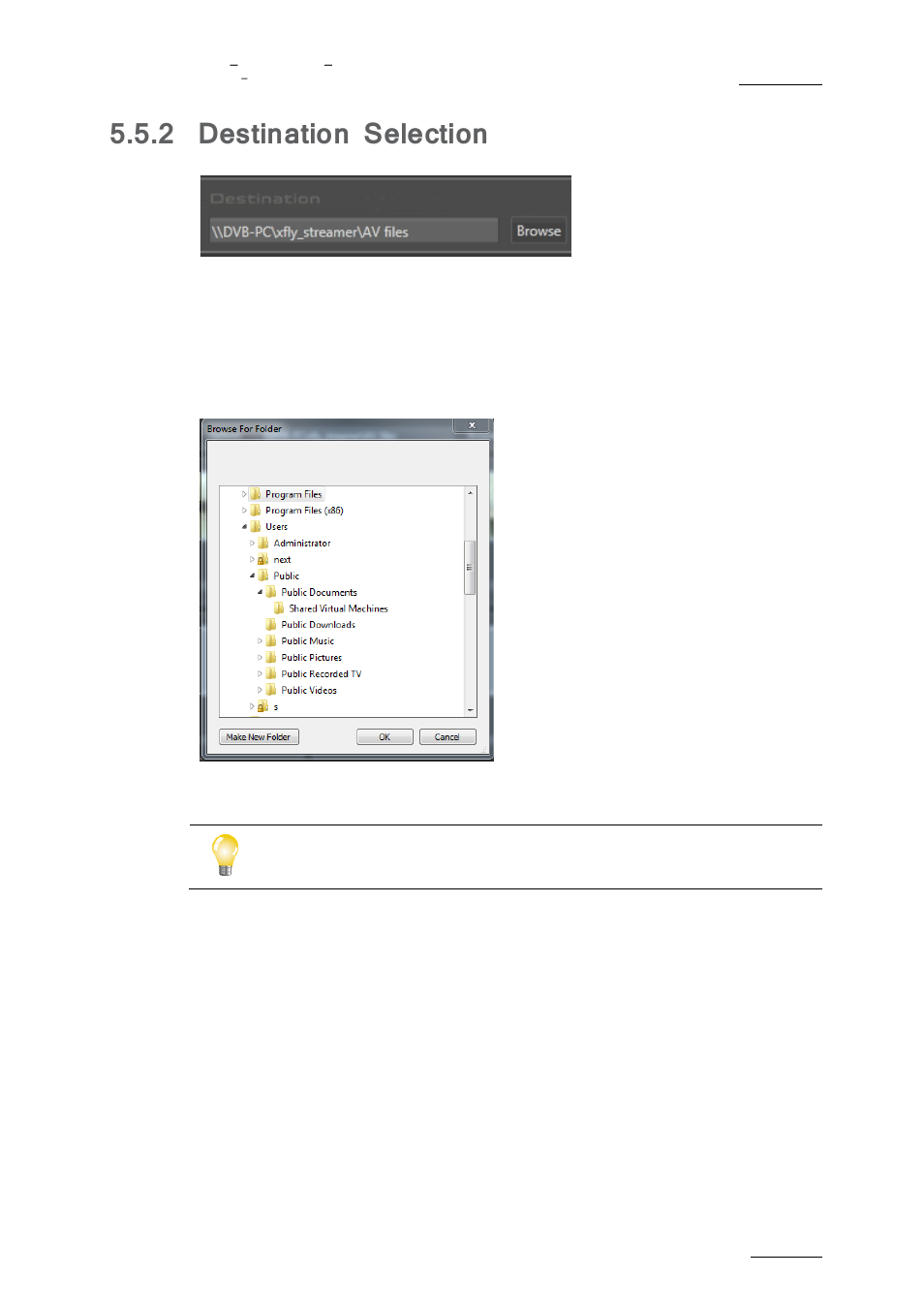 Destination selection, 2 destination selection | EVS XFLY Streamer Version 1.01 - January 2013 User Manual User Manual | Page 25 / 33