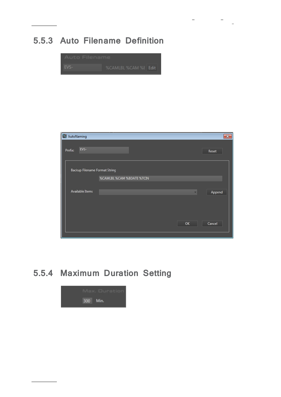 Auto filename definition, Maximum duration setting, 3 auto filename definition | 4 maximum duration setting | EVS XFLY Streamer Version 1.01 - January 2013 User Manual User Manual | Page 26 / 33