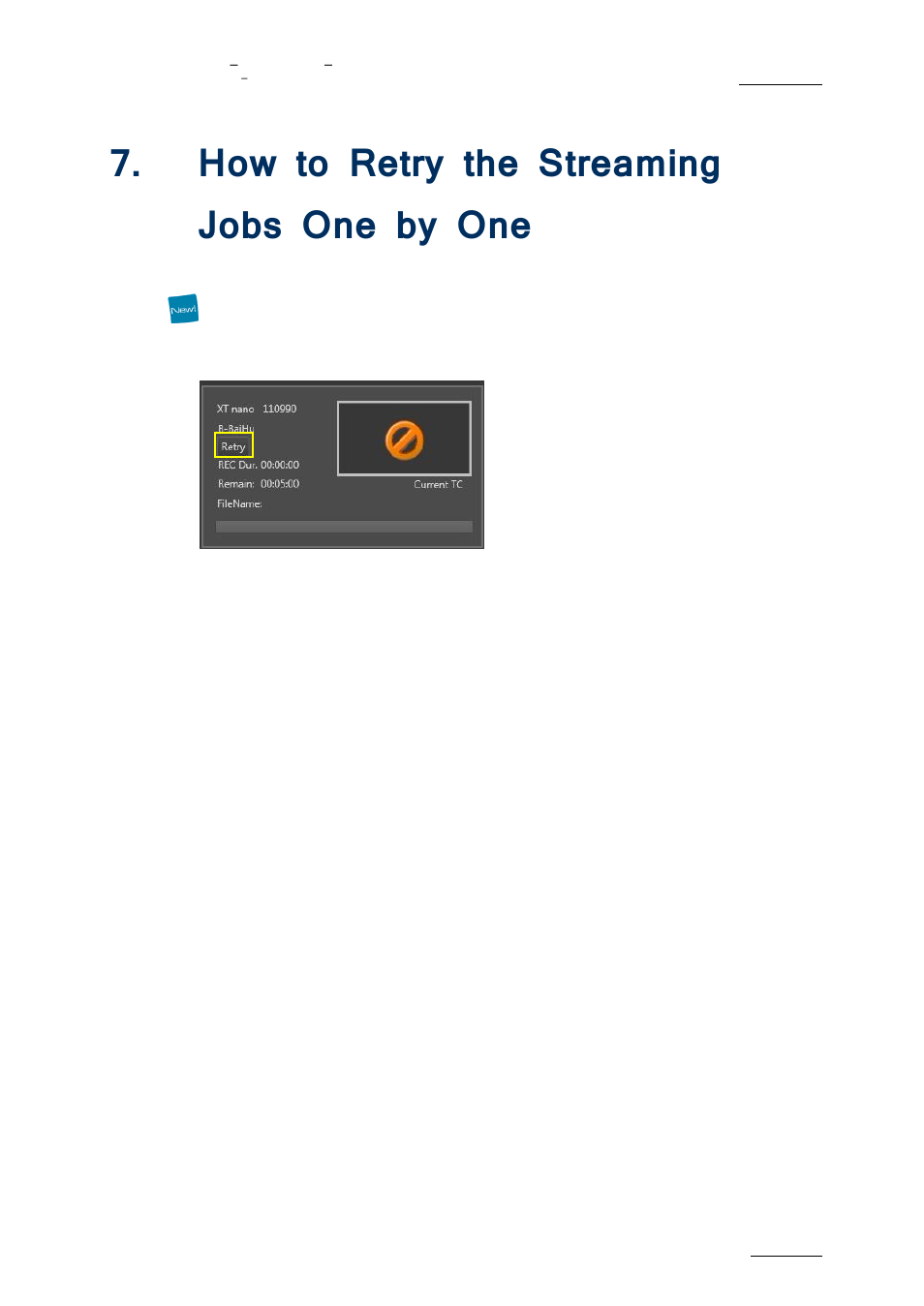 Ow to, Etry the, Treaming | Ne by, How to retry the streaming jobs one by one | EVS XFLY Streamer Version 1.01 - January 2013 User Manual User Manual | Page 31 / 33