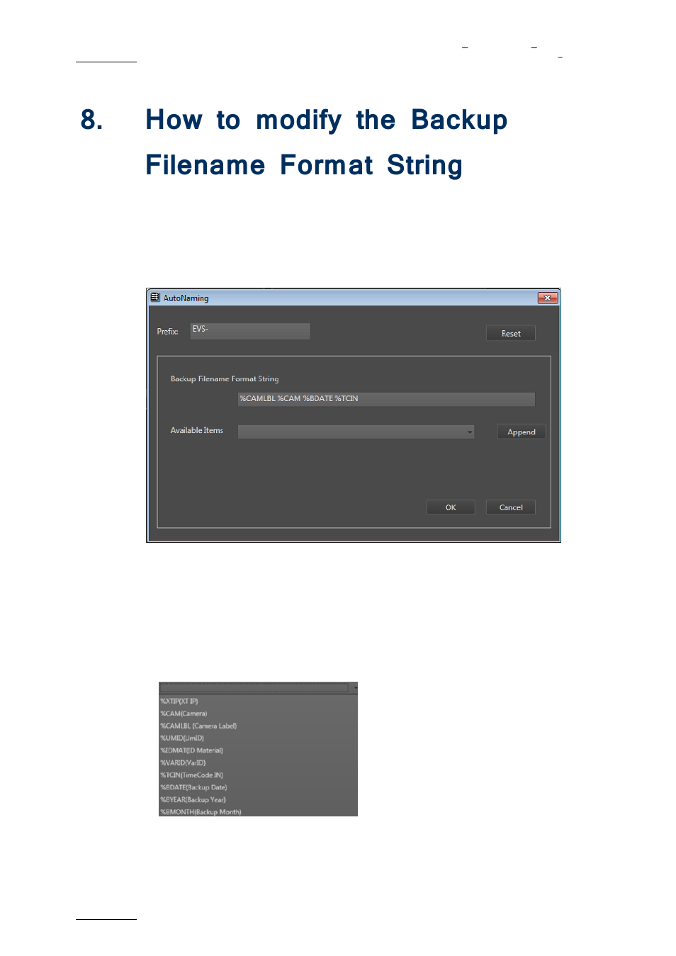 Ow to modify the, Ackup, Ilename | Ormat, Tring, How to modify the backup filename format string | EVS XFLY Streamer Version 1.01 - January 2013 User Manual User Manual | Page 32 / 33