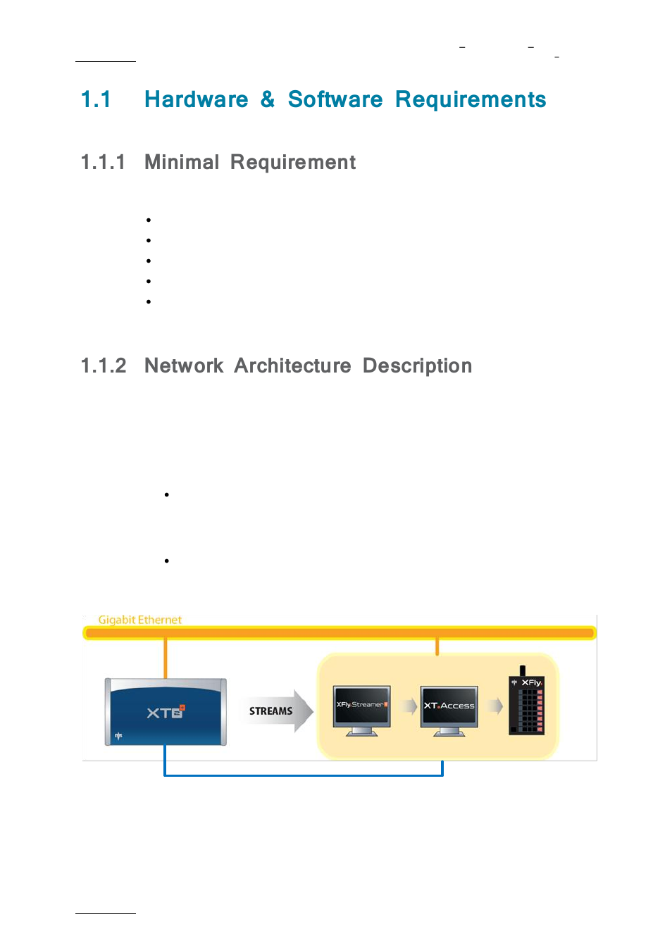 Hardware & software requirements, Minimal requirement, Network architecture description | 1 hardware & software requirements, 1 minimal requirement, 2 network architecture description | EVS XFLY Streamer Version 1.01 - January 2013 User Manual User Manual | Page 6 / 33