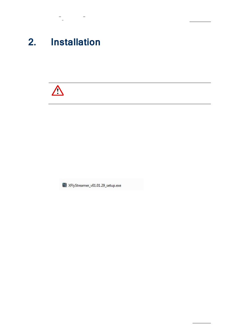 Nstallation, Installation | EVS XFLY Streamer Version 1.01 - January 2013 User Manual User Manual | Page 7 / 33