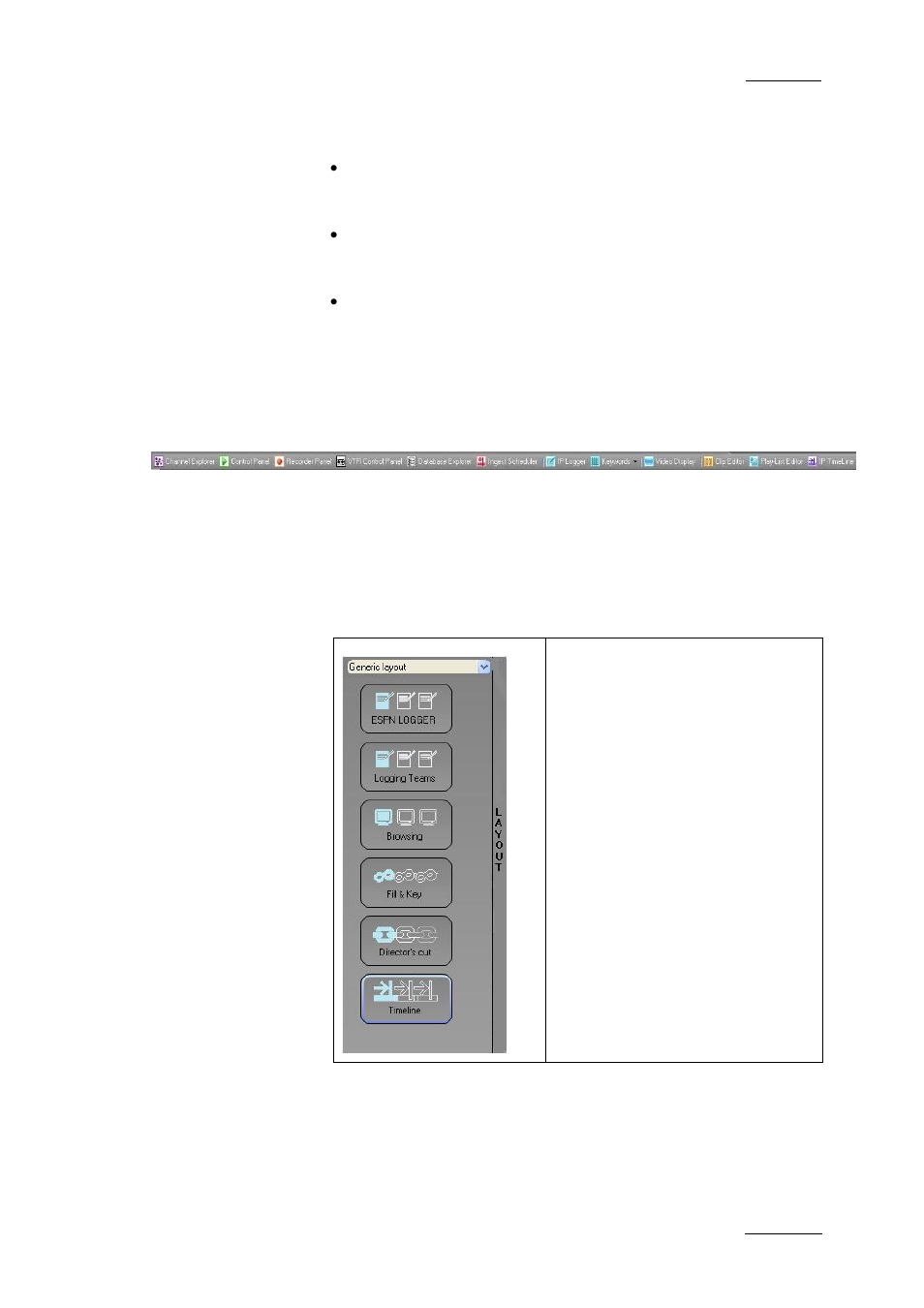 Application toolbar, Layout panel | EVS IPDirector Version 4.3 - October 2007 Part 1 User's Manual User Manual | Page 24 / 68