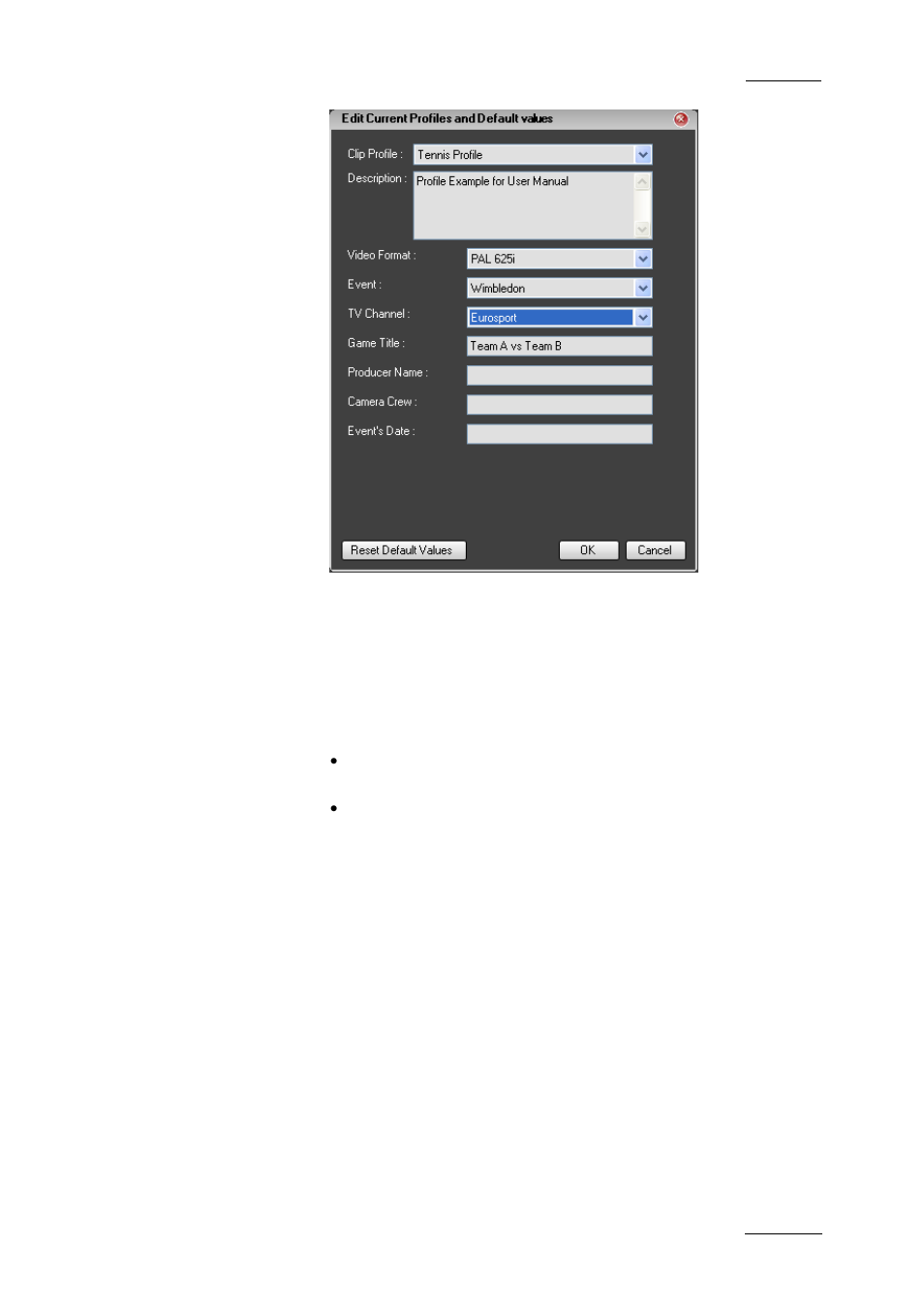 2 current profile, Current profile, Urrent | Rofile | EVS IPDirector Version 4.3 - October 2007 Part 1 User's Manual User Manual | Page 46 / 68
