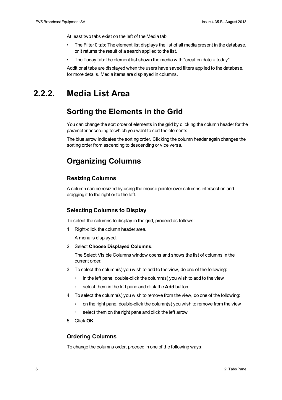 Media list area, Sorting the elements in the grid, Organizing columns | EVS XEDIO Browse Version 4.35 - August 2013 User Manual User Manual | Page 14 / 46