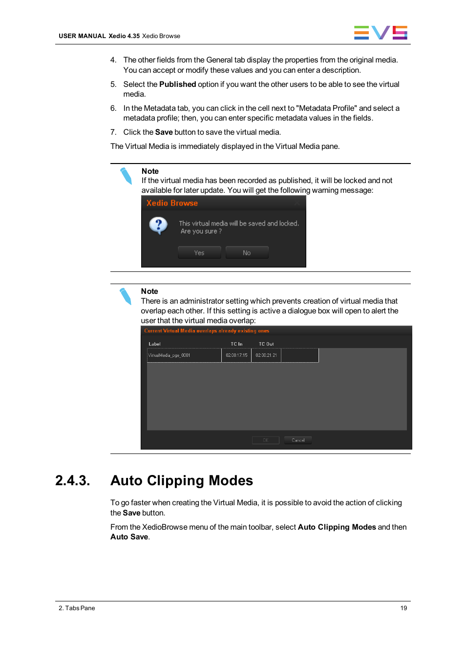 Auto clipping modes | EVS XEDIO Browse Version 4.35 - August 2013 User Manual User Manual | Page 27 / 46