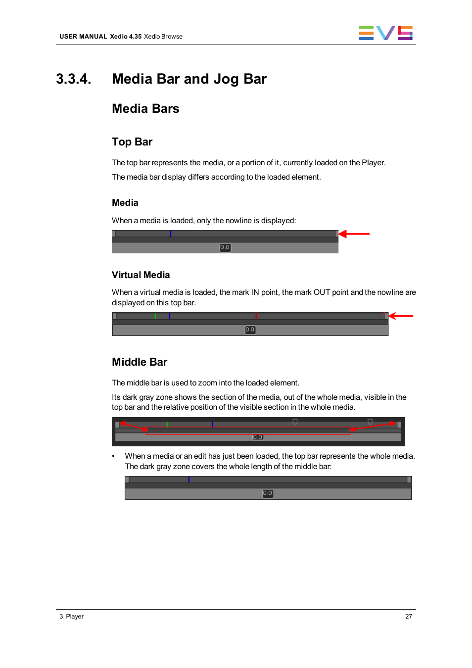 Media bar and jog bar, Media bars, Top bar | Middle bar | EVS XEDIO Browse Version 4.35 - August 2013 User Manual User Manual | Page 35 / 46