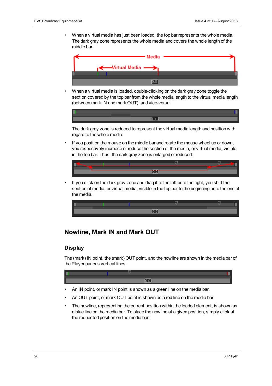 Nowline, mark in and mark out | EVS XEDIO Browse Version 4.35 - August 2013 User Manual User Manual | Page 36 / 46