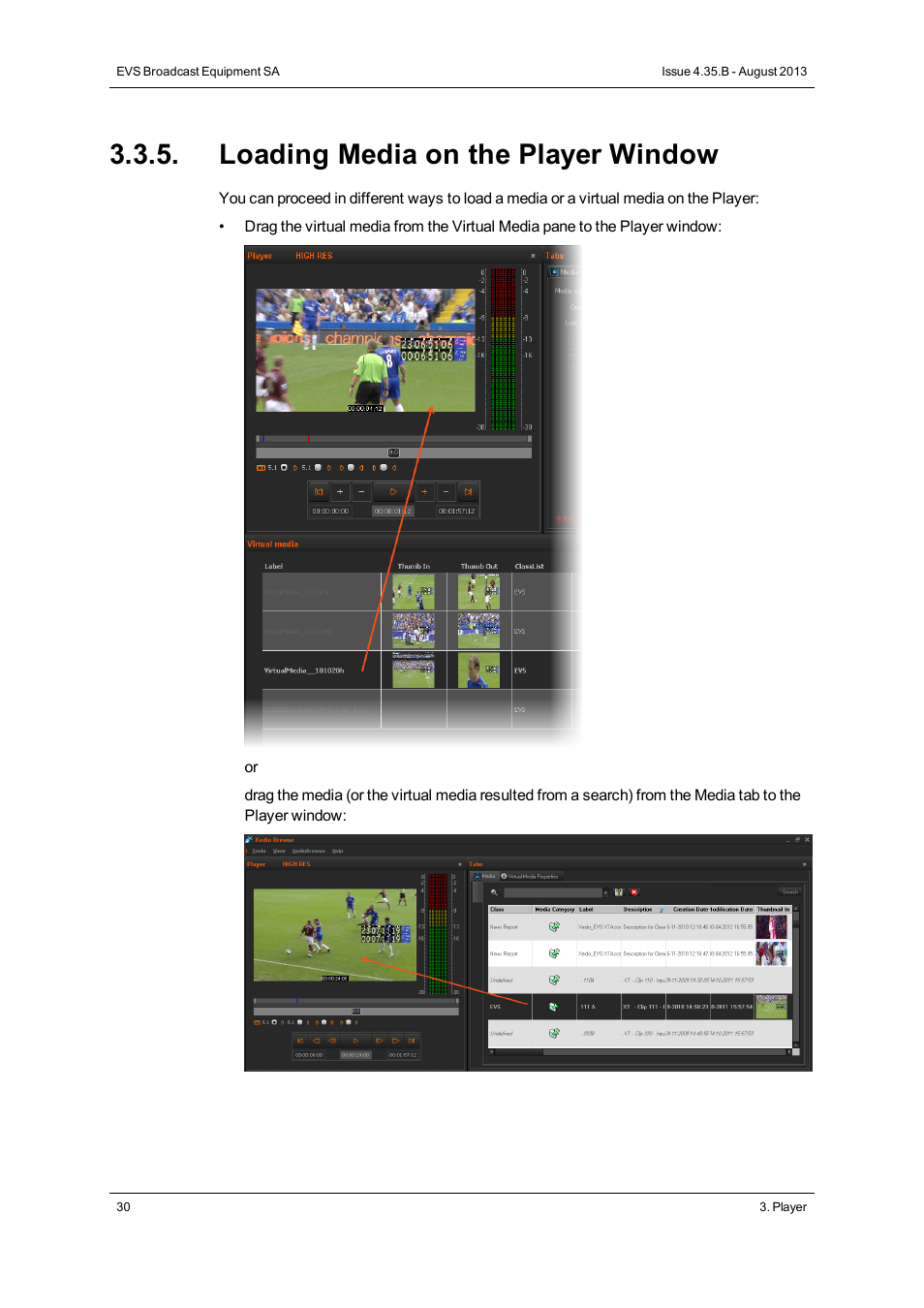 Loading media on the player window | EVS XEDIO Browse Version 4.35 - August 2013 User Manual User Manual | Page 38 / 46