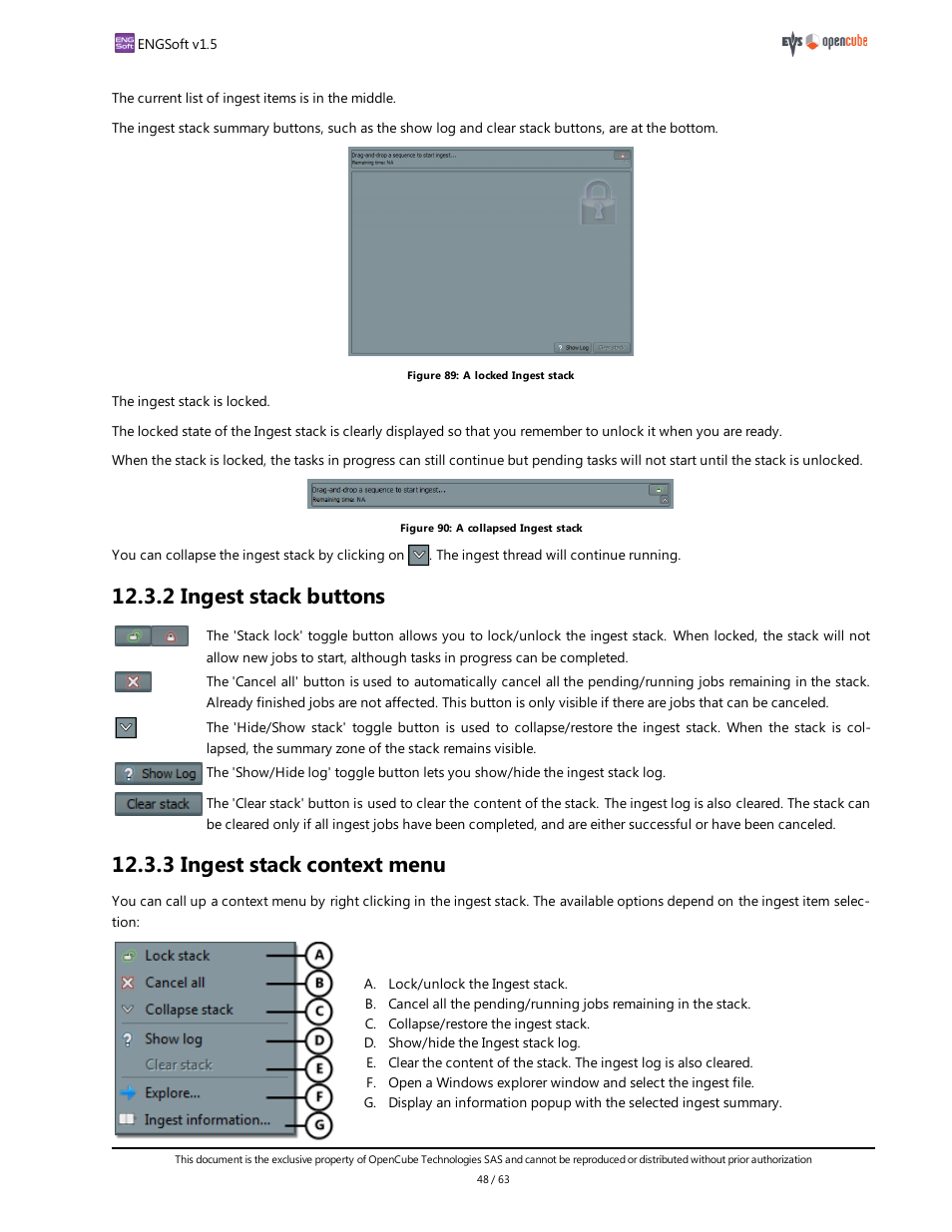 2 ingest stack buttons, 3 ingest stack context menu | EVS ENGSoft v1.5 User Guide User Manual | Page 48 / 63