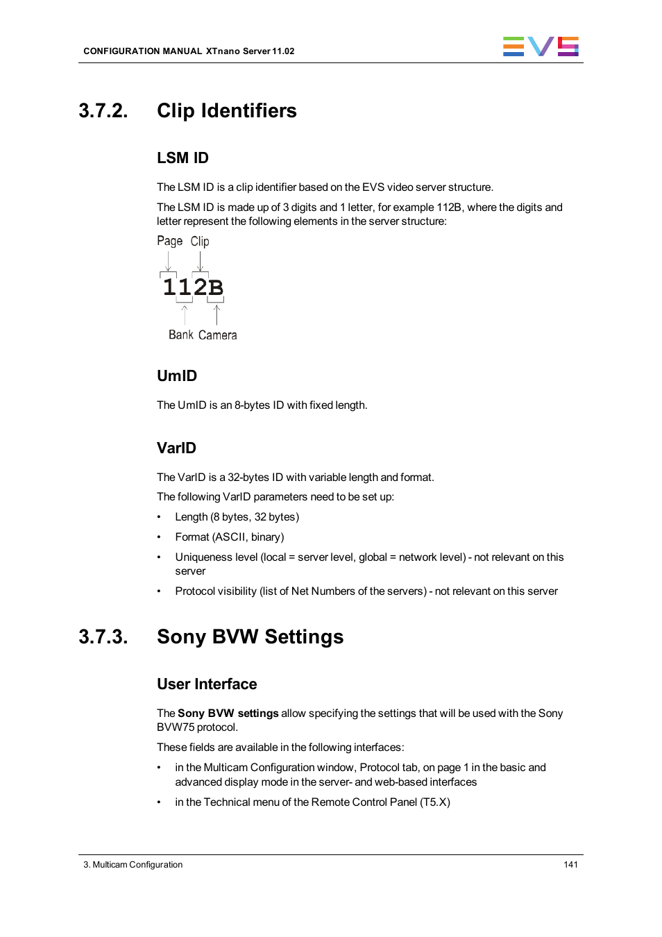 Clip identifiers, Sony bvw settings, Lsm id | Umid, Varid, User interface | EVS XTnano Version 11.02 - July 2013 Configuration Manual User Manual | Page 149 / 190