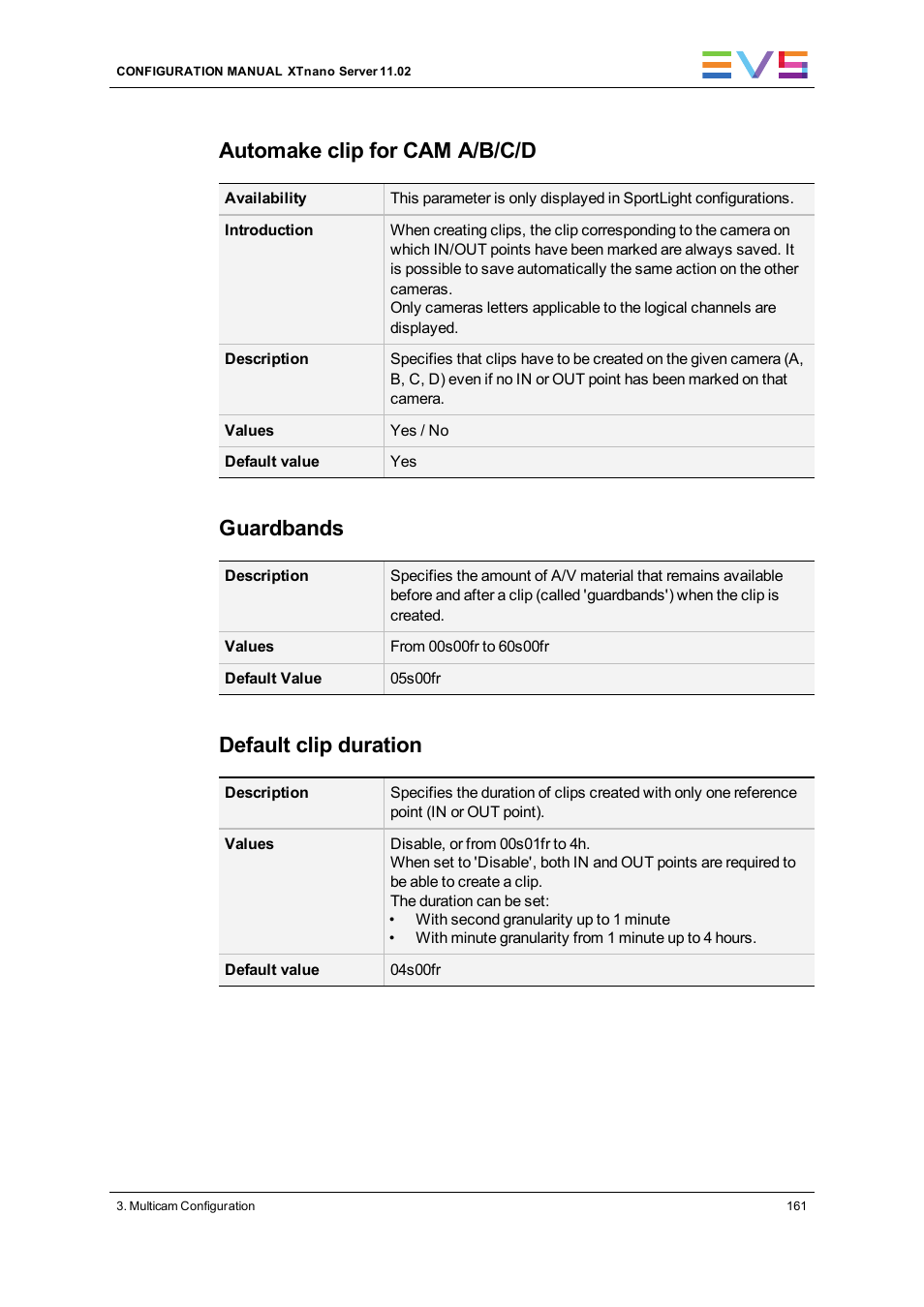 Automake clip for cam a/b/c/d, Guardbands, Default clip duration | EVS XTnano Version 11.02 - July 2013 Configuration Manual User Manual | Page 169 / 190